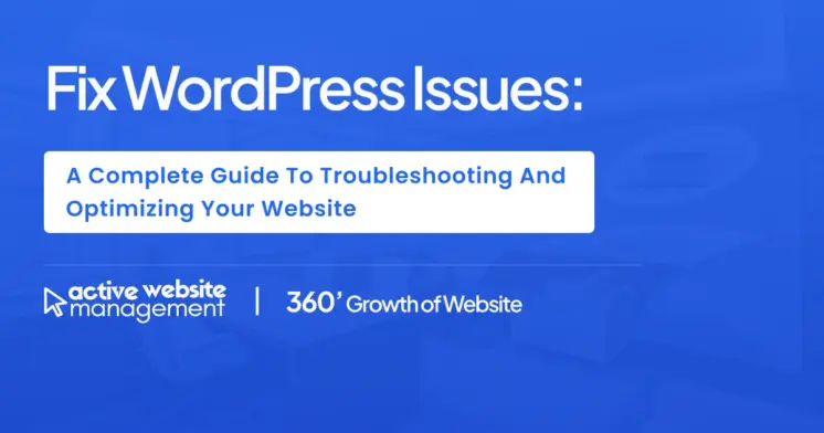 fix wordpress issues a complete guide to troubleshooting and optimizing your website on Fix WordPress Issues: A Complete Guide to Troubleshooting and Optimizing Your Website Fix WordPress Issues: A Complete Guide to Troubleshooting and Optimizing Your Website