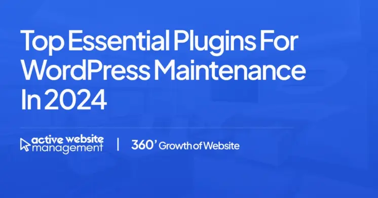 top essential plugins for wordpress maintenance in 2024 on Top Essential Plugins for WordPress Maintenance in 2024 Top Essential Plugins for WordPress Maintenance in 2024