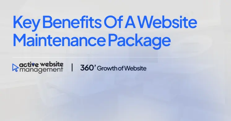key benefits of a website maintenance package on Key Benefits of a Website Maintenance Package Key Benefits of a Website Maintenance Package